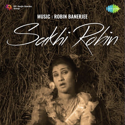 Sakhi Robin Suman Kalyanpur MP3 Download
